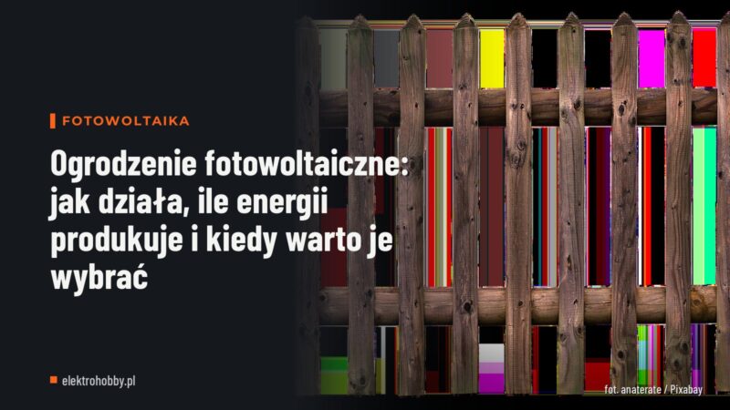 Ogrodzenie fotowoltaiczne: jak działa, ile energii produkuje i kiedy warto je wybrać